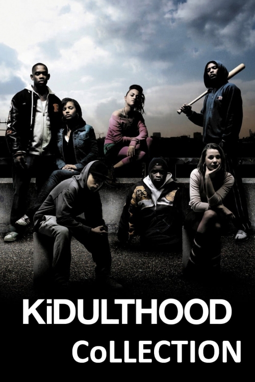 Kidulthood Collection