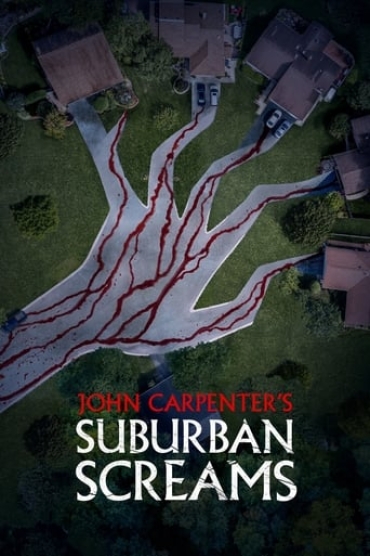 John Carpenters Suburban Screams