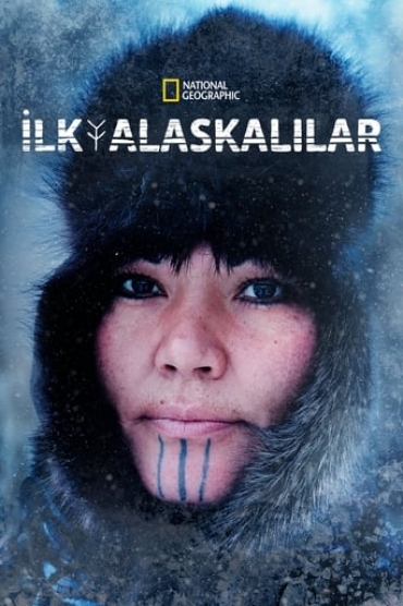 Life Below Zero: First Alaskans
